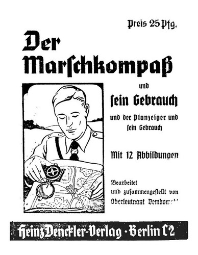 Der marschkompaß und - und, sein